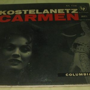 Andre Kostelanetz – Carmen Bizet Columbia CL 735 6 Eye lp USA 50’s