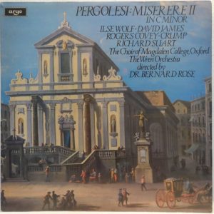 BERNARD ROSE / WREN ORCHESTRA / MAGDALEN Pergolesi – Miserere II In C Minor argo
