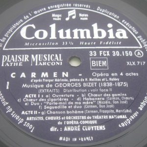 BIZET: CARMEN ( EXTRAITS ) – ANDRE CLUYTENS COLUMBIA FCX 30150 LP  50’s