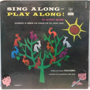 Balfouria – Play Along – Sing Along LP Children’s Jewish Folk Ami Gilad Menorah