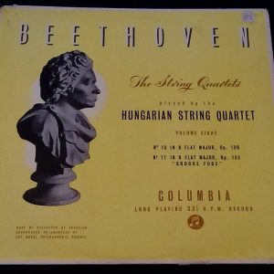 Beethoven Quartet No. 13 / 17 HUNGARIAN STRING QUARTET Columbia 33CX 1405 LP