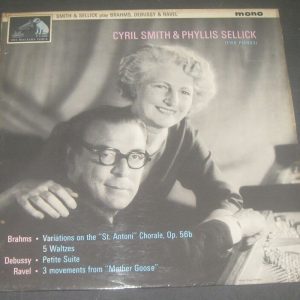 CYRIL SMITH PHYLLIS SELLICK – PLAYS BRAHMS , DEBUSSY & RAVEL HMV CLP 1780 LP EX
