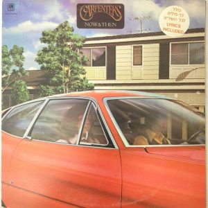 Carpenters – Now & Then LP 12″ Vinyl Record 1973 Israel Pressing A&M AMLH 63519