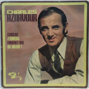Charles Aznavour – Caroline Cherie 7″ EP 1968 France French Chanson Barclay