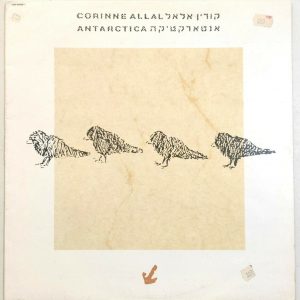 Corinne Allal – Antarctica | קורין אלאל – אנטארקטיקה LP Vinyl 1989 Israel Rock