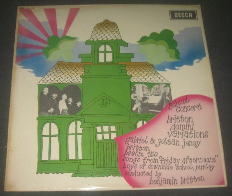 Decca SXL 6264 BRITTEN School Concert LP EX