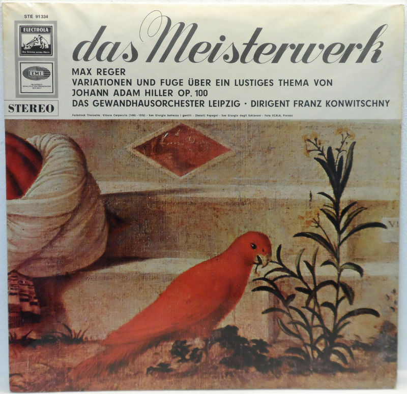 Electrola STE 91334 W/G Reger Hiller Variations Op 100 Gewandhaus / Konwitschny