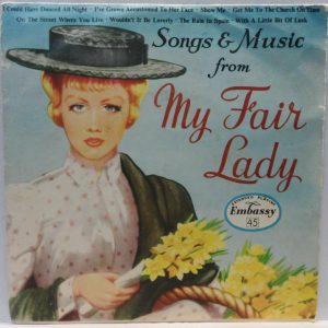 Embassy Singers – Songs & Music From My Fair Lady 7″ EP Gordon Franks ISRAEL prs