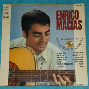 Enrico Macias ‎– Disque D’Or De 5 Années De Chansons  Pathé-Marconi  LP