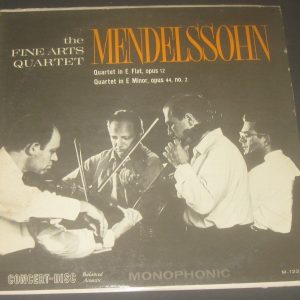 Fine Arts Quartet – Mendelssohn : Quartet In E Concert Disc M 1224 lp
