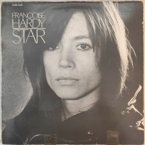 Françoise Hardy – Star LP Orig. 1977 Vinyl France Pressing Chanson Pop Pathé