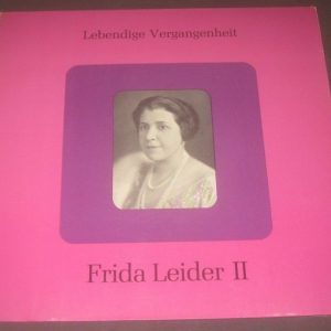 Frida Leider Lebendige Vergangenheit II   LV 145 AUSTRIA LP EX