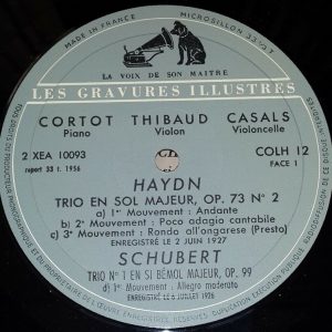 Haydn /  Schubert : Trio No.1   Cortot / Thibaud / Casals  HMV COLH 12 LP EX