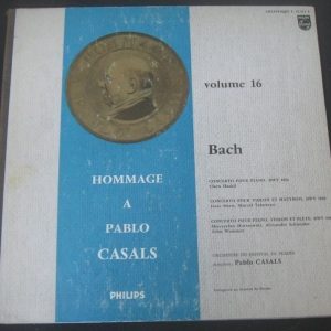 Hommage CASALS Stern – Haskil – Schneider – Horszowski – Wummer Philips LP