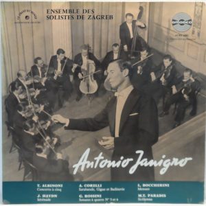 JANIGRO / Soloists de Zegreb ALBINONI / BOCCHERINI / PARADIS / ROSSINI / CORELLI