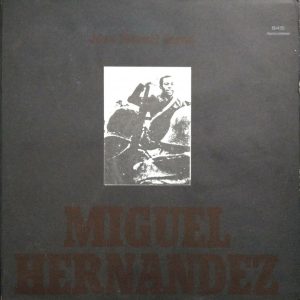 Joan Manuel Serrat – Miguel Hernandez LP 12″ Vinyl 1972 Gatefold Argentina