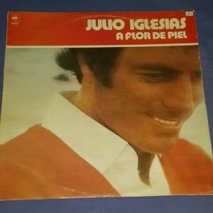 Julio Iglesias – A Flor De Piel CBS 82849 Israeli LP Israel