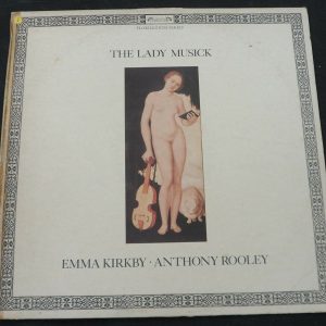 Kirkby · Rooley ‎- The Lady Musick L’Oiseau-Lyre ‎– DSLO 559 LP EX