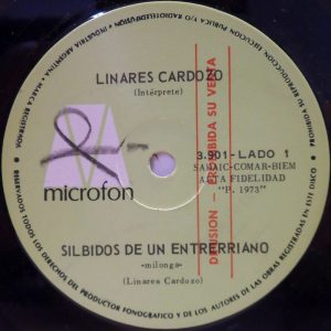 Linares Cardozo – Silbidos De Un Entrerriano / El Alzo 7″ Rare Argentina Folk