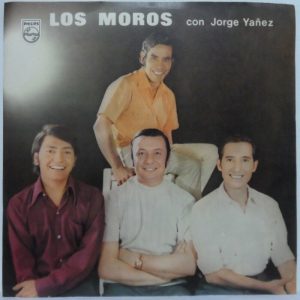 Los Moros con Jorge Yañez Yanez LP Rare Chile folk world music Philips 6458 013
