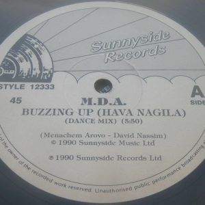 M.D.A. ‎– Buzzing Up ( Hava Nagila ) Sunnyside Records STYLE 12333 LP  3 MIX