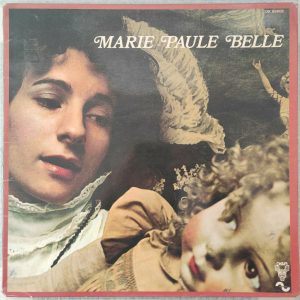 Marie-Paule Belle – Marie-Paule Belle LP 1973 France Folk Chanson Sonopresse