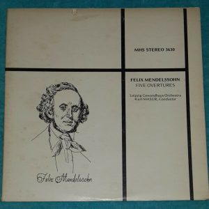 Mendelssohn Five Overtures Kurt Masur  MHS 3630 LP EX