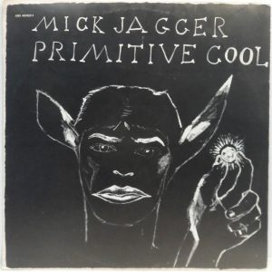 Mick Jagger – Primitive Cool LP Original 1987 Israel Pressing + Lyrics Sheet