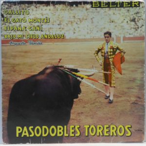 Orquesta Florida – Pasodobles Toreros 7″ EP Spain Folk 1960 latin flamenco rare