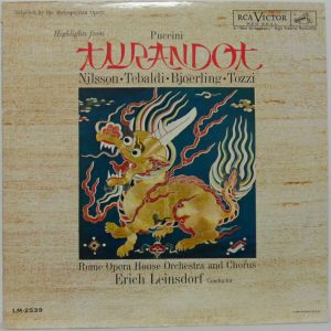 Puccini  Highlights from Turandot LP Nilsson Tebaldi Bjoerling Tozzi RCA LM 2539