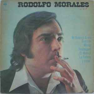 RODOLFO MORALES – Self Titled LP 1977 Argentina Folk CBS 19739 tango