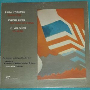 Randall Thompson – Americana Elliott Carter – To Music Thomas Hilbish NW 219 LP