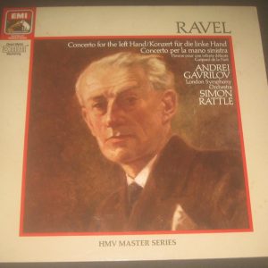 Ravel Concerto For Left Hand Gavrilov – Piano / Rattle  HMV EMI 29 0325 1 LP EX