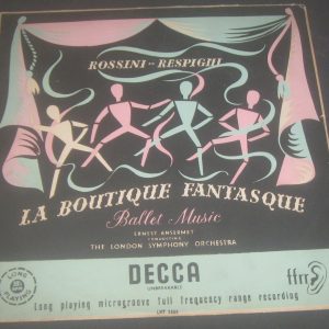 Rossini – Respighi La Boutique Fantasque Ansermet Decca LXT 2555 ED1 LP