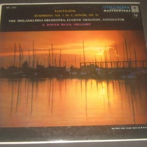Saint-Saens : Symphony No 3 Ormandy / POWER BIGGS Columbia ML 5212  6 EYE lp EX
