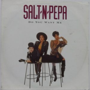 Salt ‘N’ Pepa ‎- Do You Want Me 12″ 1991 Electronic Hip Hop RnB Swing UK FX 151