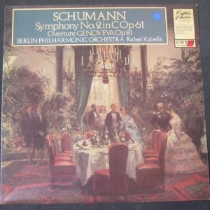 Schumann Symphony No 2 / Overture Genoveva  Kubelik Contour CC 7537  lp EX