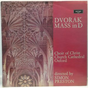 Simon Preston DVORAK – Mass in D Major LP Argo ZRG 781