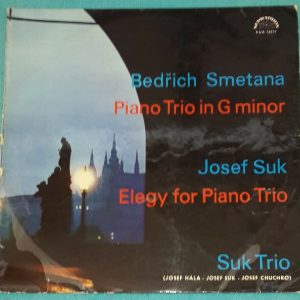 Smetana : Piano Trio Op. 15 , Elegy Op.23 Suk Trio Supraphon LPV-302 LP