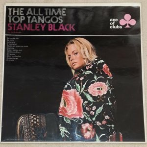 Stanley Black  ‎– The All Time Top Tangos Decca SCL 1268 LP EX