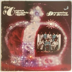 The Crown Heights Affair – Dreaming A Dream LP 1975 US Disco Funk Soul De-Lite