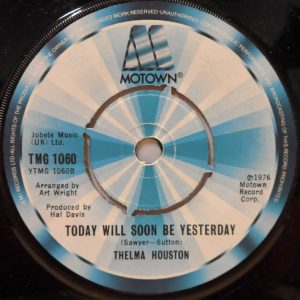 Thelma Houston – Don’t Leave Me This Way / Today Will Soon Be Yesterday 7″ funk