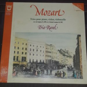 Trio Ravel – Mozart Trios For Piano Violin Cello Arion ‎ ARN 38777 LP