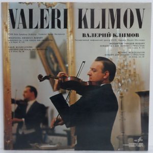 Valeri Klimov – Mozart & Mendelssohn Violin Concertos LP USSR Orch Melodiya Blue