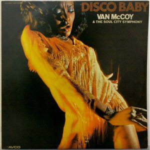 Van McCoy & The Soul City Symphony – Disco Baby LP 1975 Israel Press Litratone