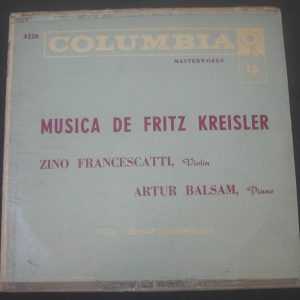 Zino Francescatti / Artur Balsam – Kreisler Columbia 6 Eye 4226 ( ML 5255) lp
