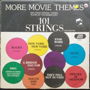 101 Strings – More Movie Themes LP 1977 Star Wars – Rocky – Evita Soundtracks