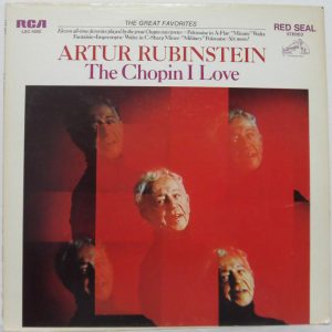Artur Rubinstein – The Chopin I Love LP RCA Red Seal LSC-4000 USA 1971 classical