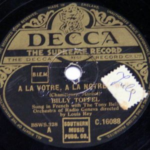 BILLY TOFFEL – A La Votre, A La Notre  La Lanterne De San Poali 78 rpm oldies