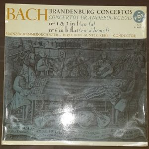 Bach : Brandenburg Concertos No. 1 / 2 / 6 Kehr VOX PL/D 11402-1 lp EX 1959